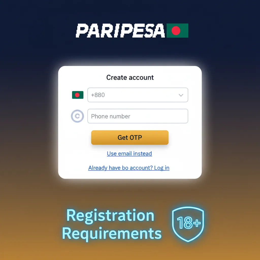 Paripesa registration rules: 18+, true ID data, one account, phone/email, Bangladesh KYC (NID/passport/DL + bill/statement).